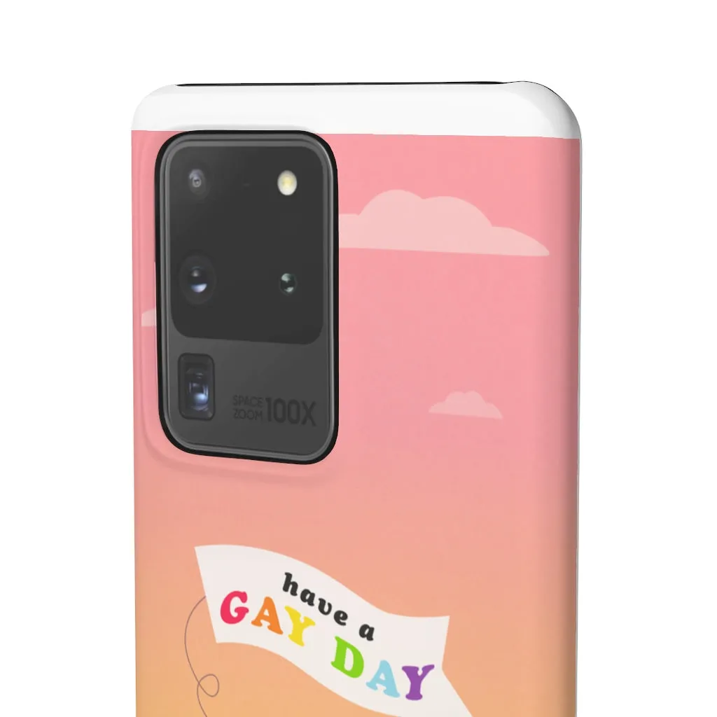 Have A Gay Day Phone Case For Apple & Samsung