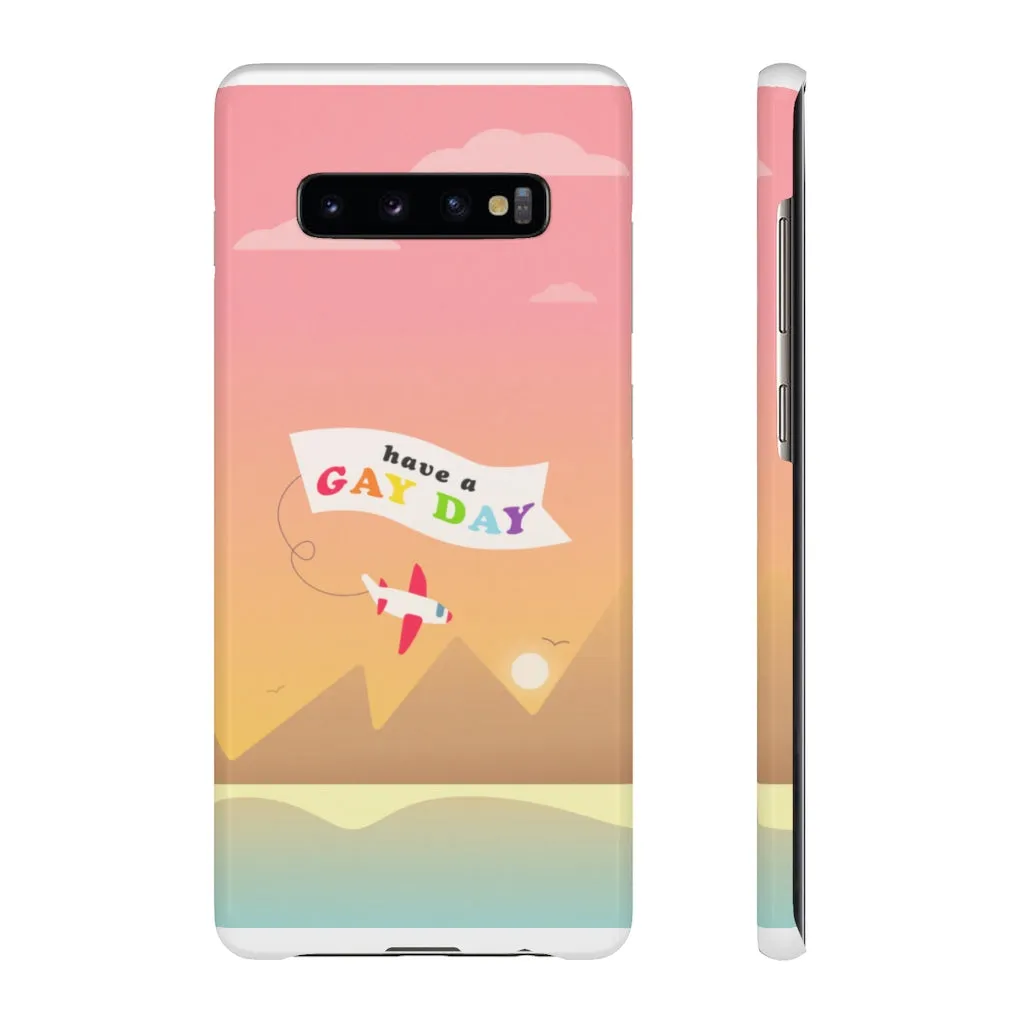 Have A Gay Day Phone Case For Apple & Samsung
