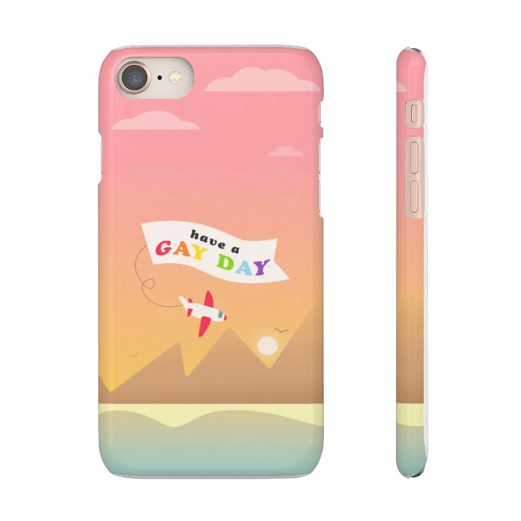 Have A Gay Day Phone Case For Apple & Samsung