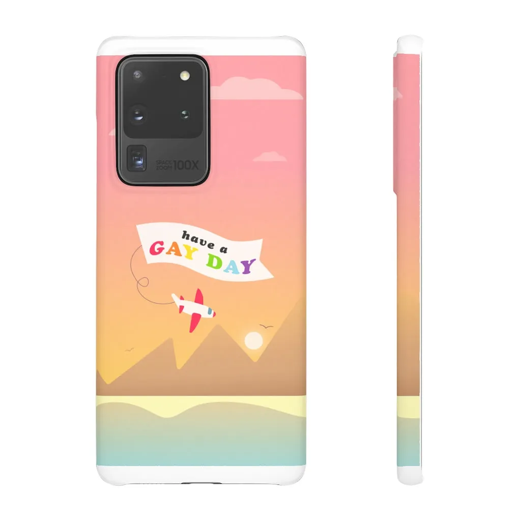 Have A Gay Day Phone Case For Apple & Samsung