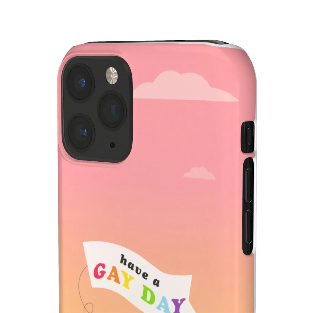 Have A Gay Day Phone Case For Apple & Samsung