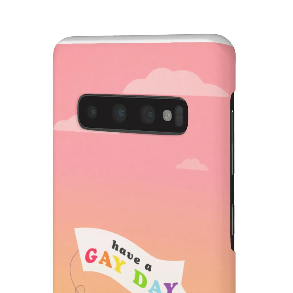 Have A Gay Day Phone Case For Apple & Samsung