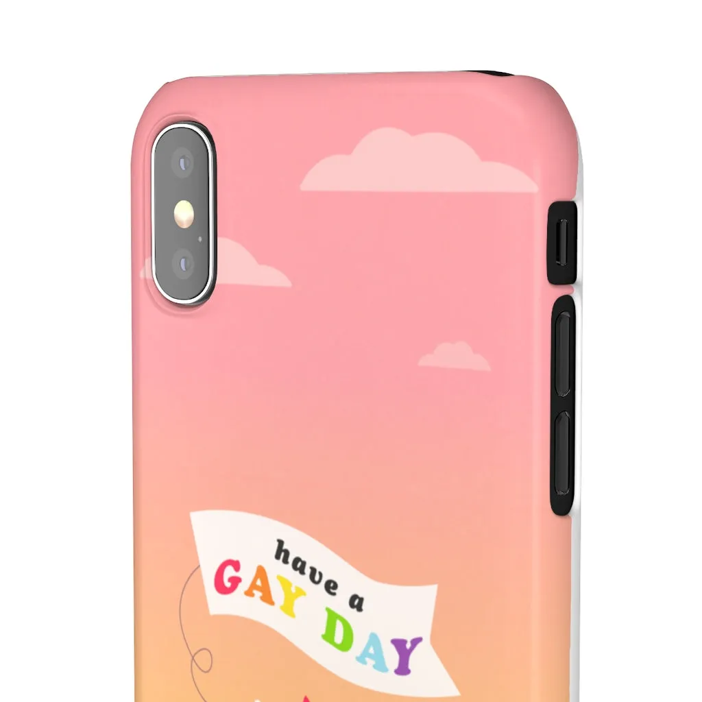 Have A Gay Day Phone Case For Apple & Samsung