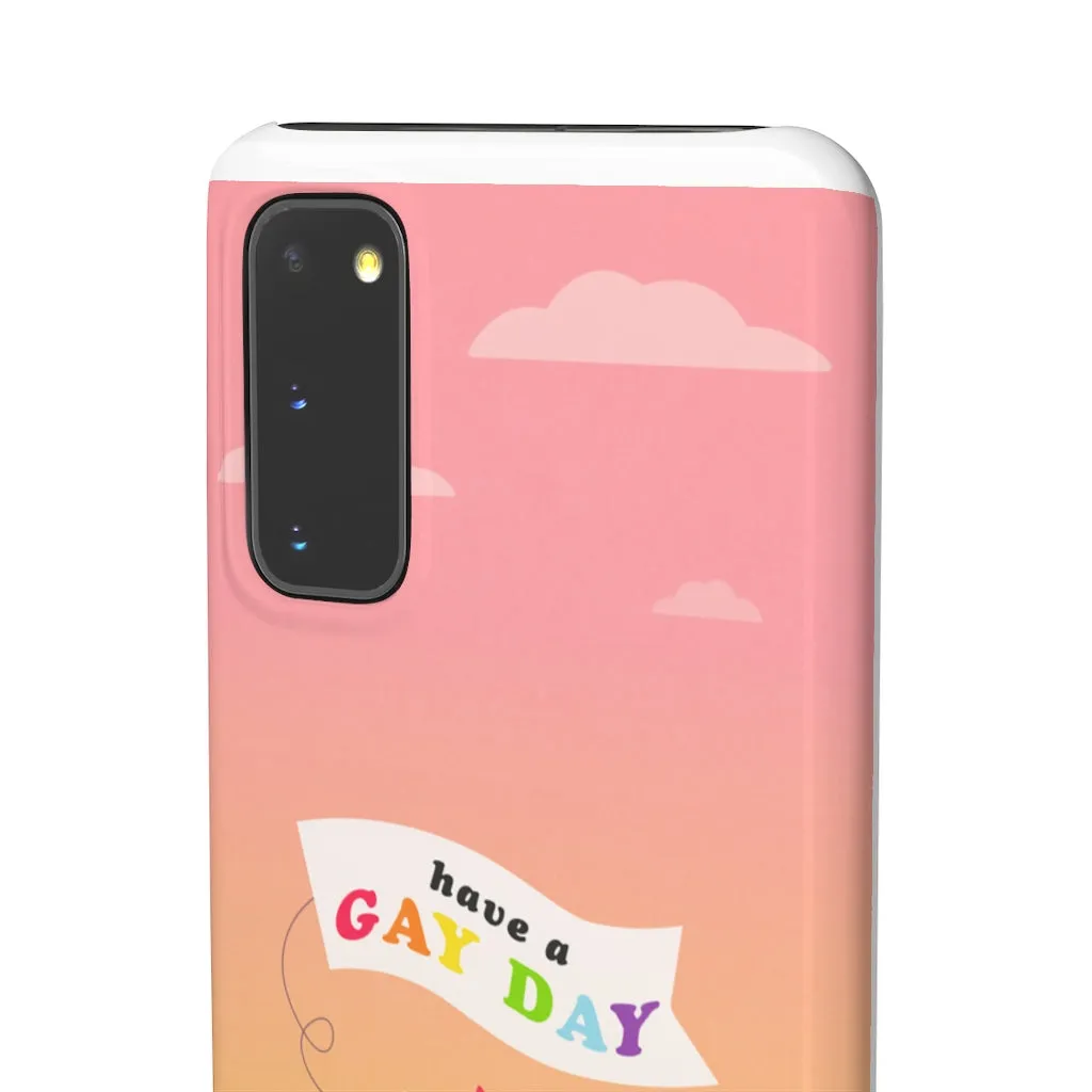 Have A Gay Day Phone Case For Apple & Samsung