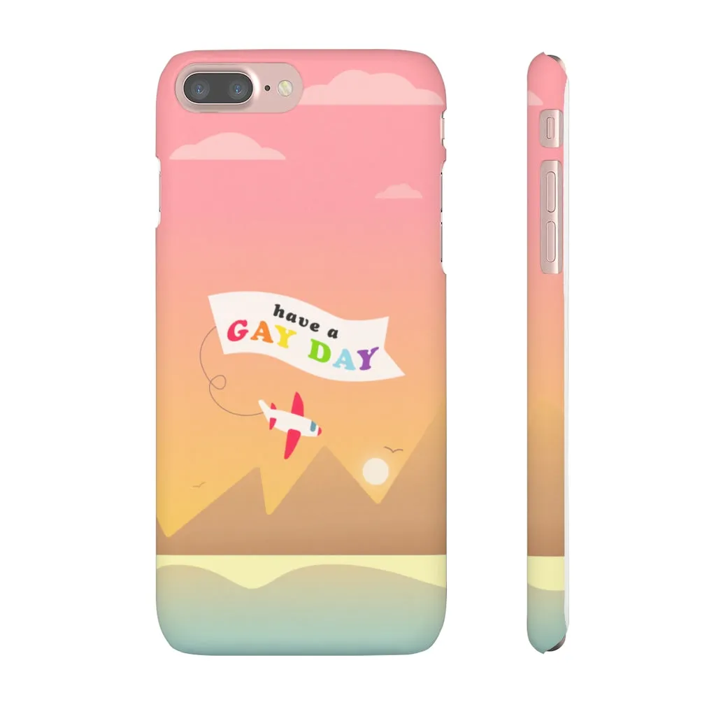 Have A Gay Day Phone Case For Apple & Samsung