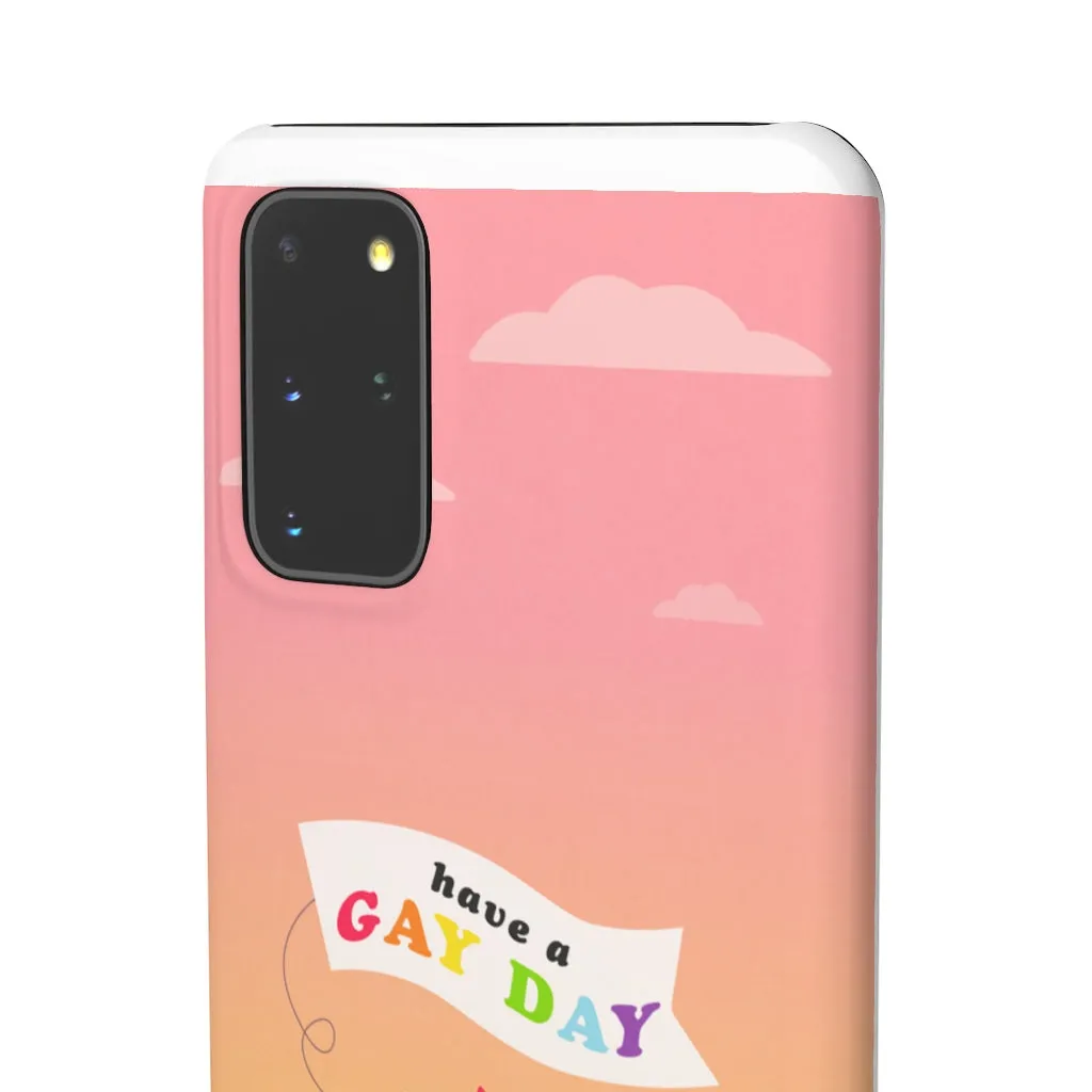 Have A Gay Day Phone Case For Apple & Samsung